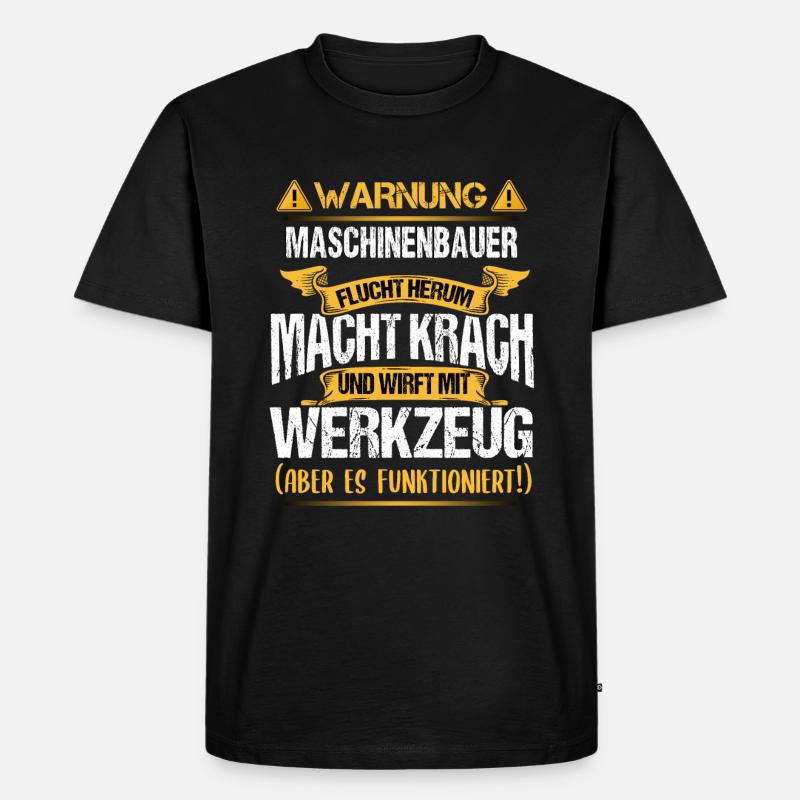 Warnung vor dem Maschinenbauer - Männer Premium Bio T-Shirt - Schwarz