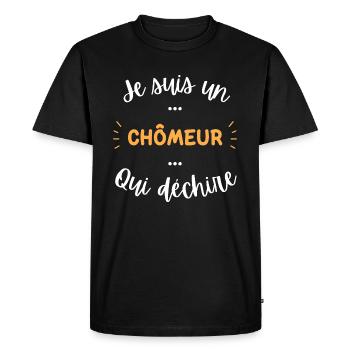 Je suis un chômeur qui déchire - T-shirt Premium bio Homme - noir - Devant - Nico (187cm)