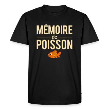 Mémoire de poisson expression humour - T-shirt Premium bio Homme - noir - Devant - Nico (187cm)