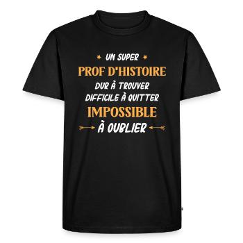 Super prof d histoire - T-shirt Premium bio Homme - noir - Devant - Nico (187cm)