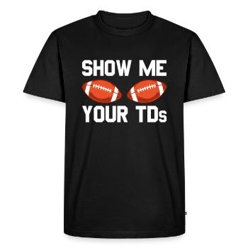 Show me the TDs of your football fan. Show S - Men's Premium Organic T-Shirt - black - Front - Nico (187cm)