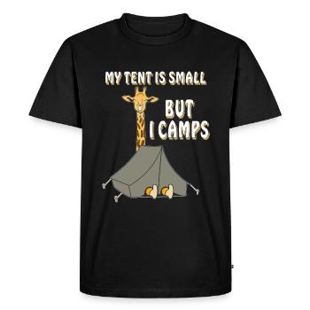 GIRAFFE CAMPING MY TENT IS SMALL BUT I CAMPS - Men's Premium Organic T-Shirt - black - Front - Nico (187cm)