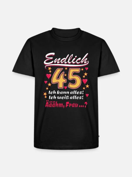 ENDLICH 45 - Männer Premium Bio T-Shirt - Schwarz
