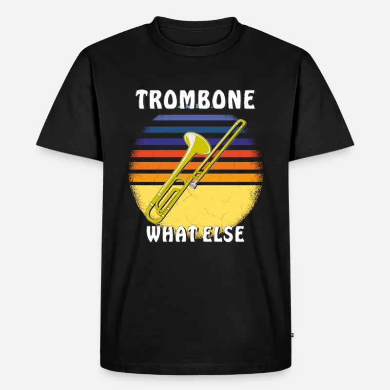 TROMBONE WHAT ELSE - Männer Premium Bio T-Shirt - Schwarz