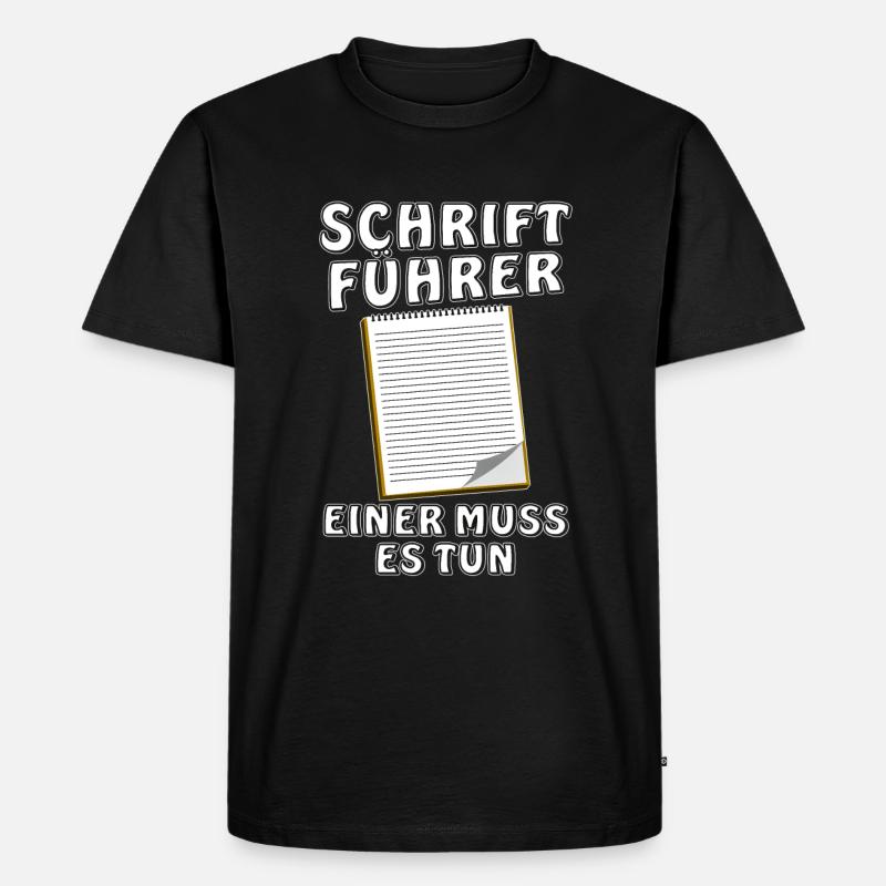 SCHRIFTFÜHRER - Männer Premium Bio T-Shirt - Schwarz