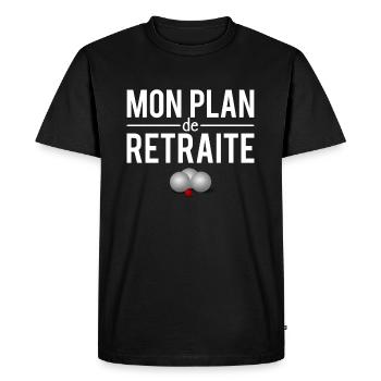 Mon plan de retraite pétanque bouliste humour - T-shirt Premium bio Homme - noir - Devant - Nico (187cm)