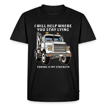 DÉPANNEUSE JE VOUS AIDERAI LÀ OÙ VOUS RESTEZ COUCHÉ - T-shirt Premium bio Homme - noir - Devant - Nico (187cm)