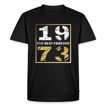 LE MEILLEUR POUR TOUJOURS 1973 - T-shirt Premium bio Homme - noir - Devant - Nico (187cm)