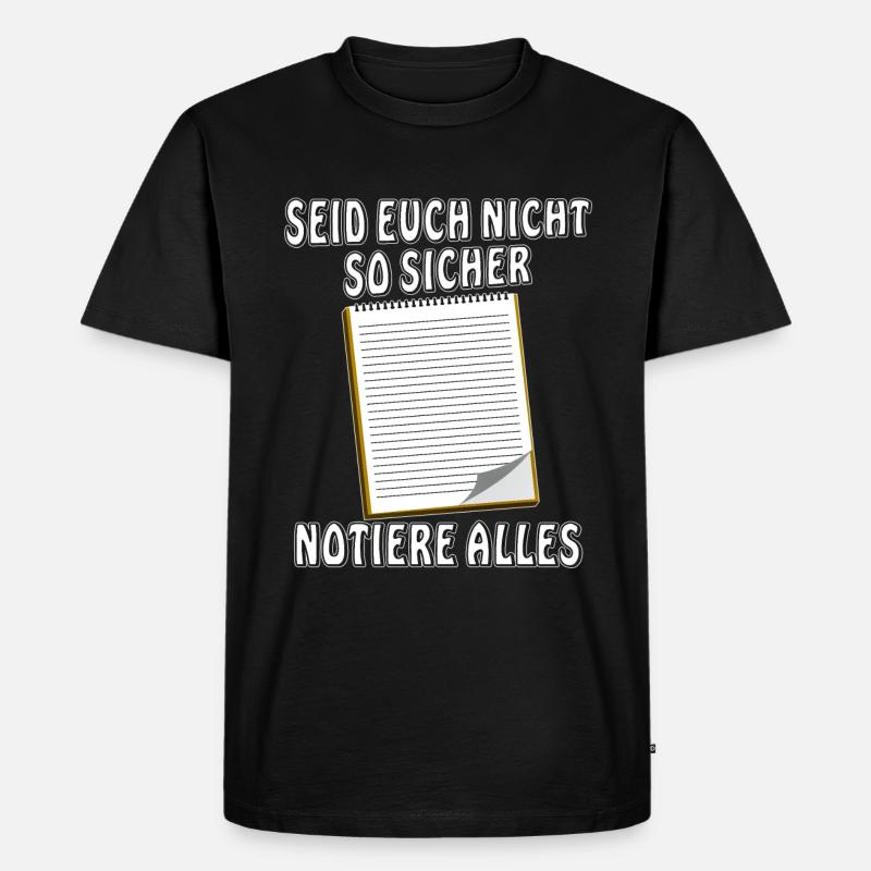 NOTIZBLOCK NOTIERE ALLES - Männer Premium Bio T-Shirt - Schwarz