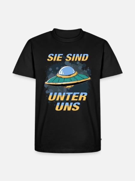 UFO SIE SIND UNTER UNS - Männer Premium Bio T-Shirt - Schwarz