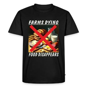 LES FERMES MEURENT LA NOURRITURE DISPARAÎT - T-shirt Premium bio Homme - noir - Devant - Nico (187cm)