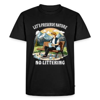 LET'S PRESERVE NATURE NO LITTERING - Men's Premium Organic T-Shirt - black - Front - Nico (187cm)