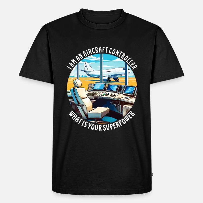 I AM AN AIRCRAFT CONTROLLER - Männer Premium Bio T-Shirt - Schwarz