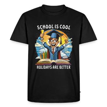 SCHOOL IS COOL HOLIDAYS ARE BETTER - Men's Premium Organic T-Shirt - black - Front - Nico (187cm)