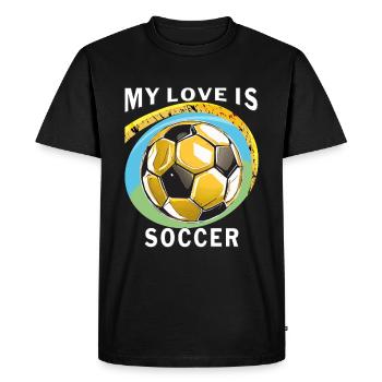 MY LOVE IS SOCCER - Men's Premium Organic T-Shirt - black - Front - Nico (187cm)