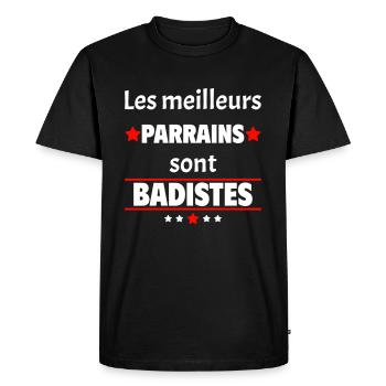 Les meilleurs parrains sont badistes, cadeau noël - T-shirt Premium bio Homme - noir - Devant - Nico (187cm)