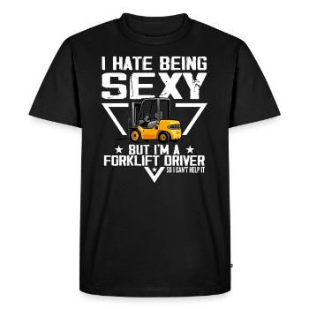 I Hate Being Sexy But I'm A Forklift Driver - T-shirt Premium bio Homme - noir - Devant - Nico (187cm)