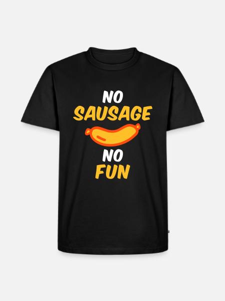 No sausage no fun - Men's Premium Organic T-Shirt - black