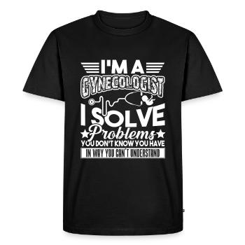 I'm A Gynecologist I Solve Problems - Men's Premium Organic T-Shirt - black - Front - Nico (187cm)
