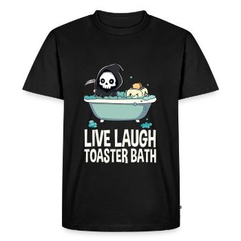 Live Laugh Toaster Bath Meme Funny - Men's Premium Organic T-Shirt - black - Front - Nico (187cm)