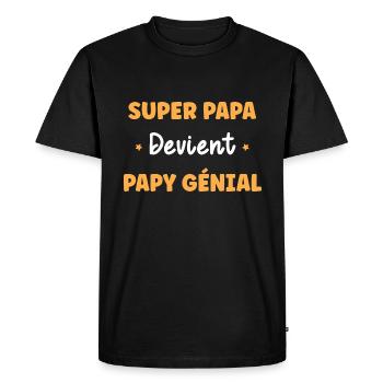 Super papa devient papy génial - T-shirt Premium bio Homme - noir - Devant - Nico (187cm)