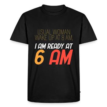 Ordinary woman wakes up at 8 a.m. - Men's Premium Organic T-Shirt - black - Front - Nico (187cm)