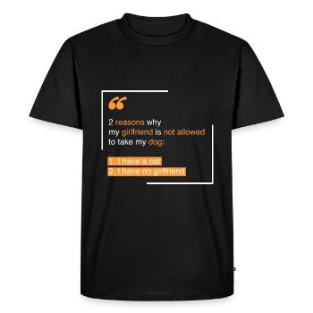Cat: 2 reasons why my girlfriend - Men's Premium Organic T-Shirt - black - Front - Nico (187cm)