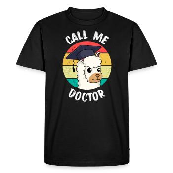 Call me Doctor Dissertation Doctorate Disputation - Men's Premium Organic T-Shirt - black - Front - Nico (187cm)