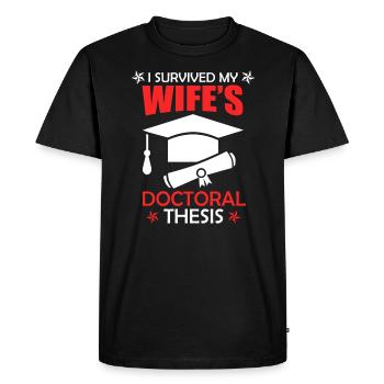 Doctoral Thesis 2022 Dissertation Wife Survived - Men's Premium Organic T-Shirt - black - Front - Nico (187cm)
