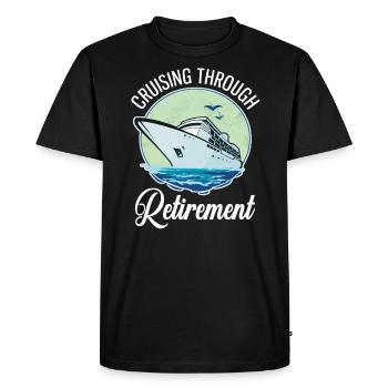Cruising Through Retirement Cruise Pension - Men's Premium Organic T-Shirt - black - Front - Nico (187cm)