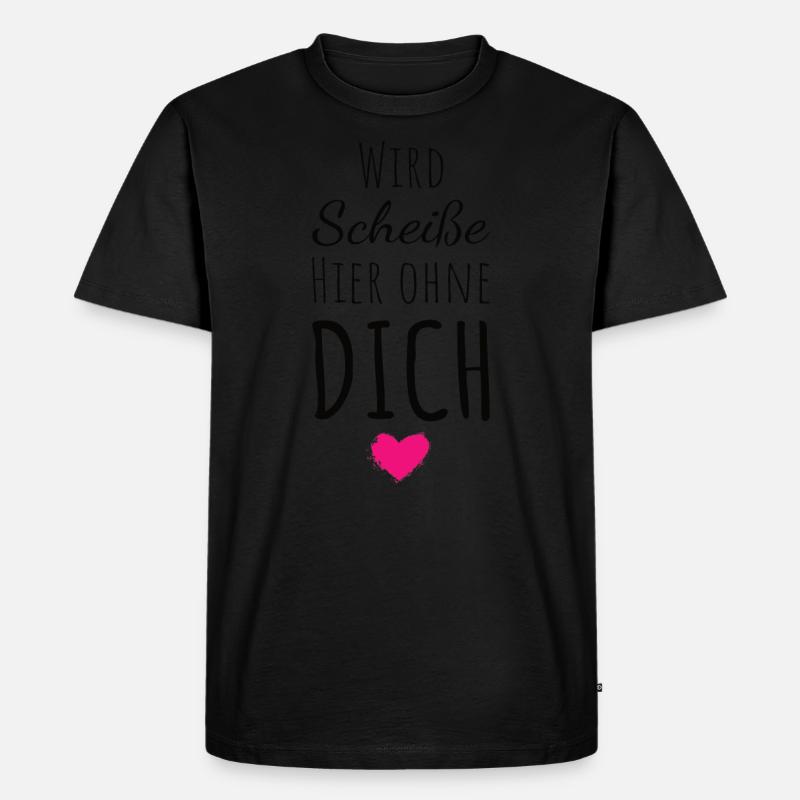 Wird Scheiße hier ohne dich Abschied Kollegin - Männer Premium Bio T-Shirt - Schwarz