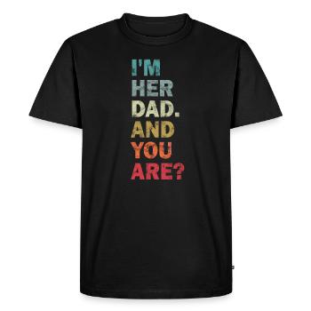 Je suis ton père - tu l’es ? Drôle de père dicton - T-shirt Premium bio Homme - noir - Devant - Nico (187cm)
