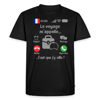 Le voyage M'appelle Faut que j'y aille! - T-shirt Premium bio Homme - noir - Devant - Nico (187cm)