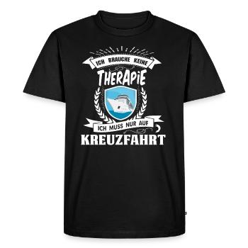 Ich brauche keine Therapie Kreuzfahrt Schiff - Männer Premium Bio T-Shirt - Schwarz - Vorne - Nico (187cm)