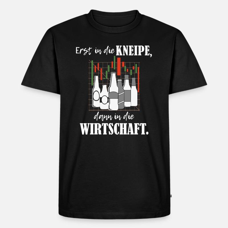 Erst Kneipe, dann Wirtschaft BWL-Studium - Männer Premium Bio T-Shirt - Schwarz