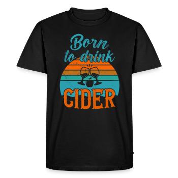 Né pour boire du cidre / du cidre - T-shirt Premium bio Homme - noir - Devant - Nico (187cm)