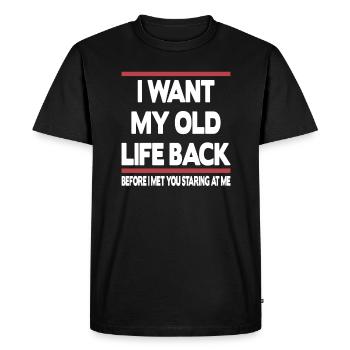 Je veux retrouver mon ancienne vie - T-shirt Premium bio Homme - noir - Devant - Nico (187cm)