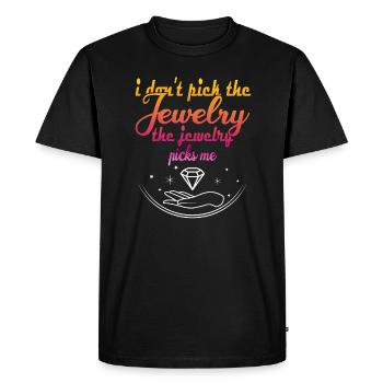 Je ne choisis pas les bijoux - T-shirt Premium bio Homme - noir - Devant - Nico (187cm)