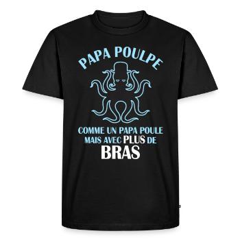 Papa Poulpe Cadeau Drôle Papa - T-shirt Premium bio Homme - noir - Devant - Nico (187cm)