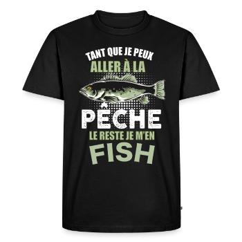 Pêcheur humour je m'en fish Citation Pêche - T-shirt Premium bio Homme - noir - Devant - Nico (187cm)