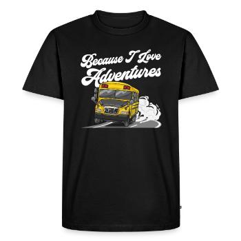 Because I Love Adventures Funny School Bus Driver - Men's Premium Organic T-Shirt - black - Front - Nico (187cm)