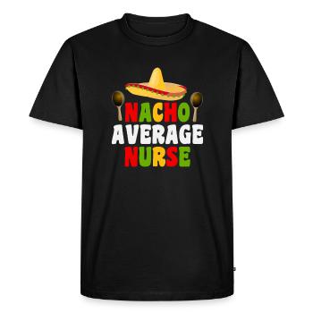 Nacho Average Nurse - Men's Premium Organic T-Shirt - black - Front - Nico (187cm)