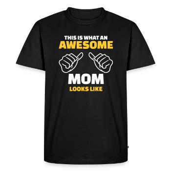 This Is What An Awesome Mom Looks Like - Men's Premium Organic T-Shirt - black - Front - Nico (187cm)