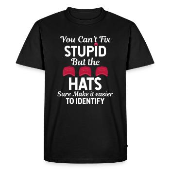 Vous ne pouvez pas réparer stupide, mais les chapeaux le rendent facile - T-shirt Premium bio Homme - noir - Devant - Nico (187cm)