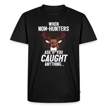 Drôle de chasse au cerf disant que les non-chasseurs vous demandent si vous - T-shirt Premium bio Homme - noir - Devant - Nico (187cm)