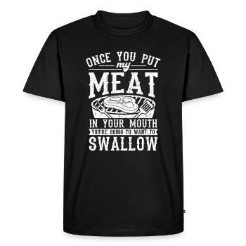 C’est drôle une fois que tu as mis ma viande dans ta bouche en grillant - T-shirt Premium bio Homme - noir - Devant - Nico (187cm)