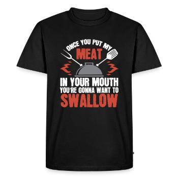 Cadeau adulte sale | De la viande dans la bouche | Blague BBQ - T-shirt Premium bio Homme - noir - Devant - Nico (187cm)