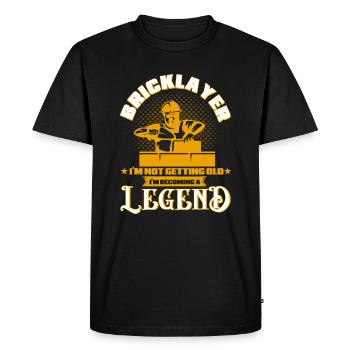 Bricklayer I'm Not Getting Old I'm Becoming A Lege - Men's Premium Organic T-Shirt - black - Front - Nico (187cm)