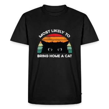 Most Likely To Bring Home A Cat, Lovely Cat Lovers - Men's Premium Organic T-Shirt - black - Front - Nico (187cm)