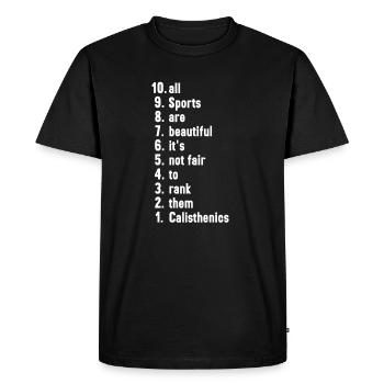 Funny Sports Quotes Calisthenics Lover Gift - Men's Premium Organic T-Shirt - black - Front - Nico (187cm)